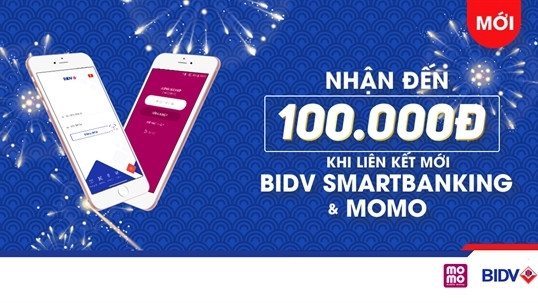 MoMo và BIDV Smart Banking: App ‘nối liền’ app, nhận 100.000 đồng dễ hơn bao giờ hết