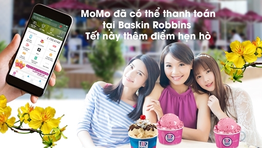 Thương hiệu kem Mỹ nổi danh toàn cầu Baskin Robbins đã thanh toán bằng MoMo