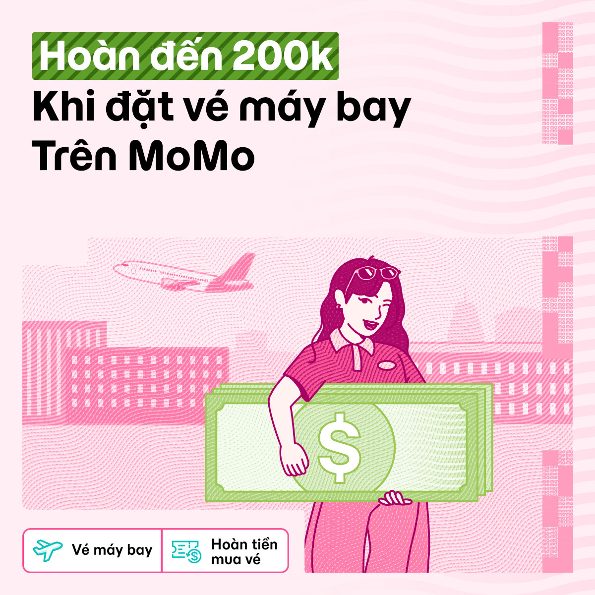Đặt vé máy bay trên MoMo: Hoàn ngay đến 200.000đ