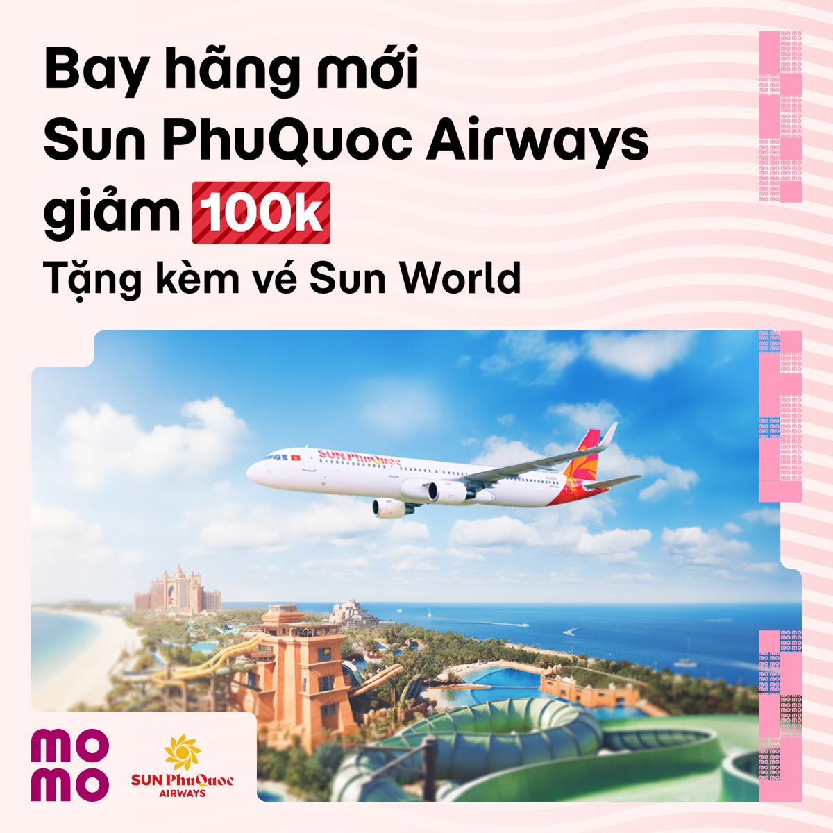 Trải nghiệm hãng bay mới Sun PhuQuoc Airways với ưu đãi 100.000đ từ MoMo Travel!