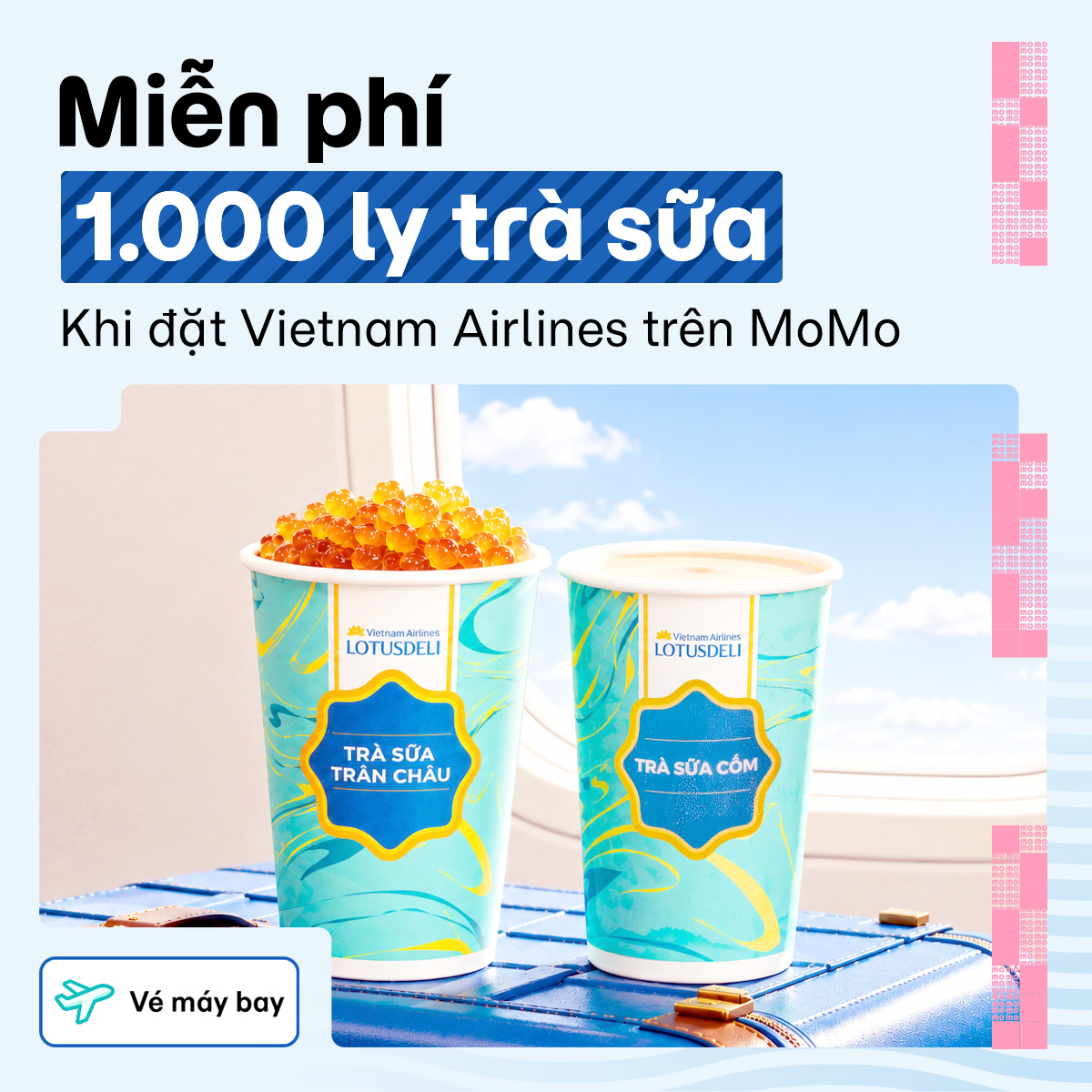 Miễn phí 1.000 ly trà sữa khi đặt vé Vietnam Airlines trên MoMo