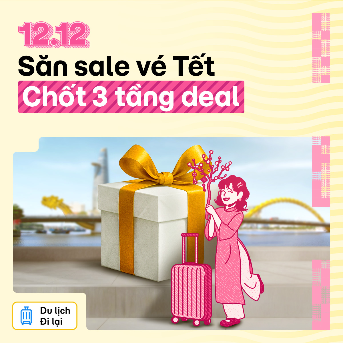 Sale 12.12 mở màn đại tiệc tri ân kết năm: Săn 3 tầng deal, vé Tết siêu hời!