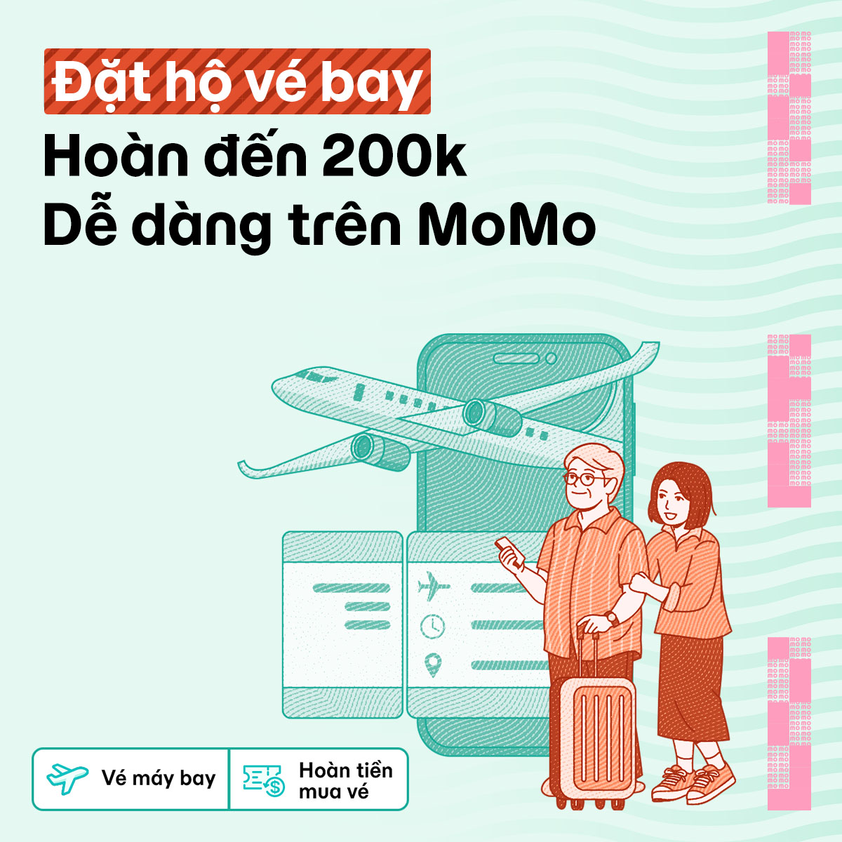 Đặt hộ vé máy bay trên MoMo cho người thân - Giảm đến 200.000đ