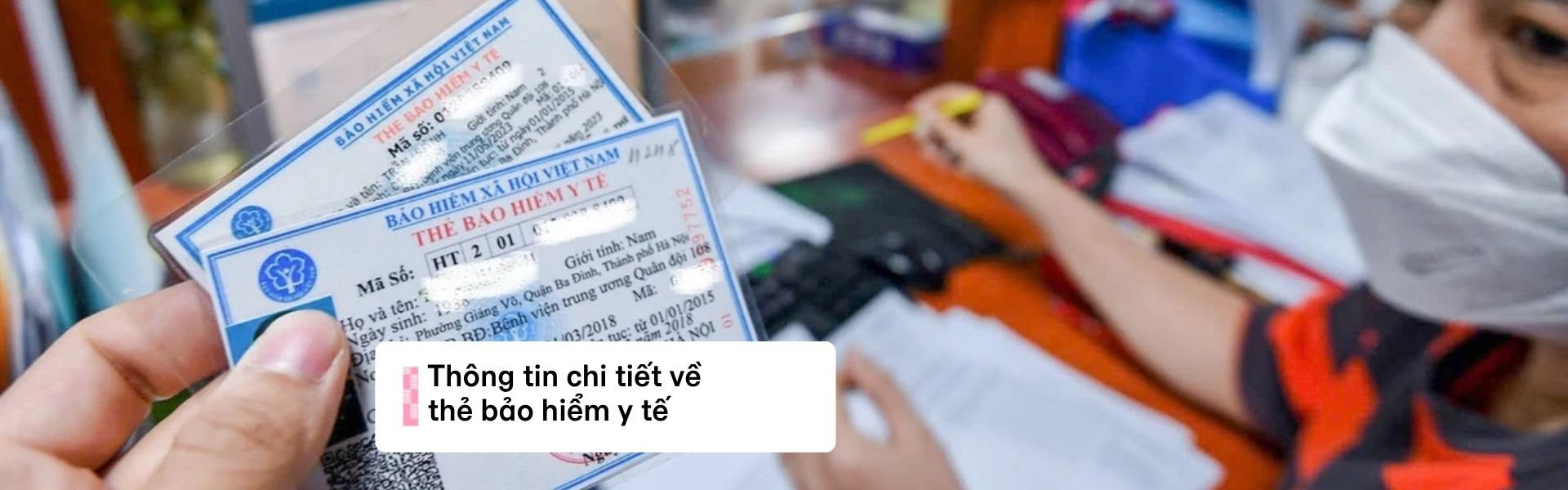Thẻ bảo hiểm y tế: khái niệm, quyền lợi và cách sử dụng (cập nhật 2026)