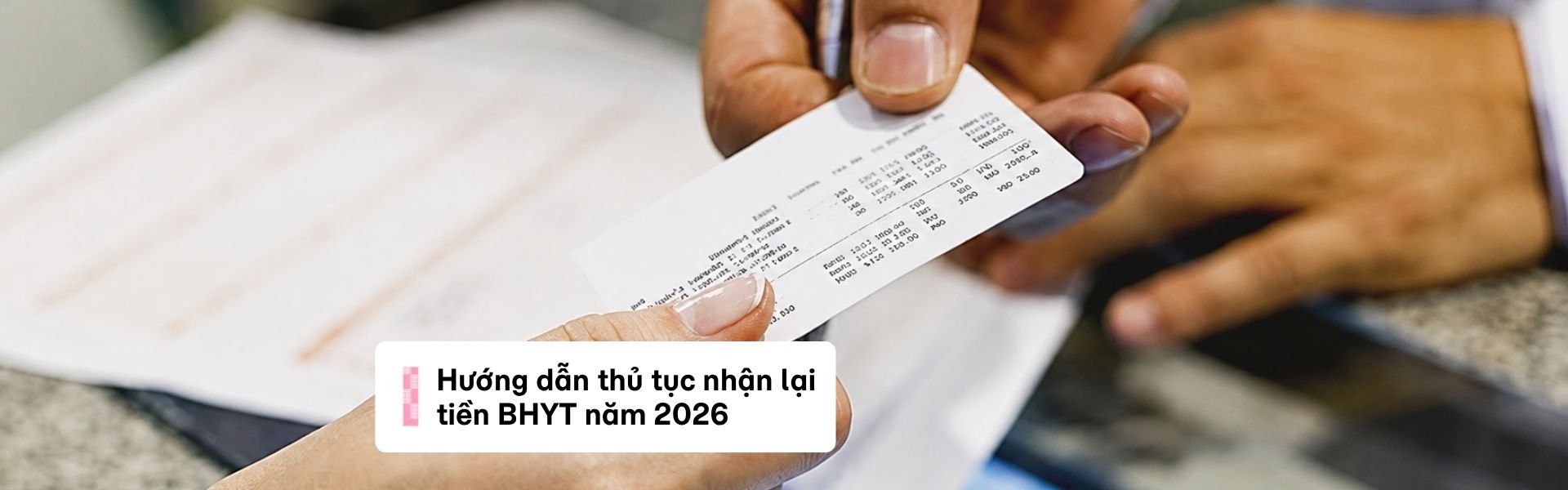 Thủ tục nhận lại tiền bảo hiểm y tế: điều kiện, hồ sơ và các bước mới nhất