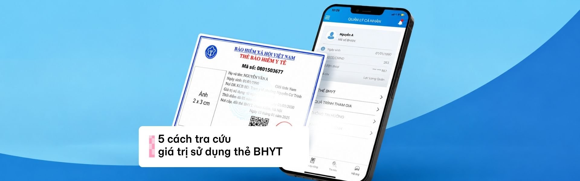 Tra cứu giá trị sử dụng thẻ BHYT: 5 cách online mới nhất 2026