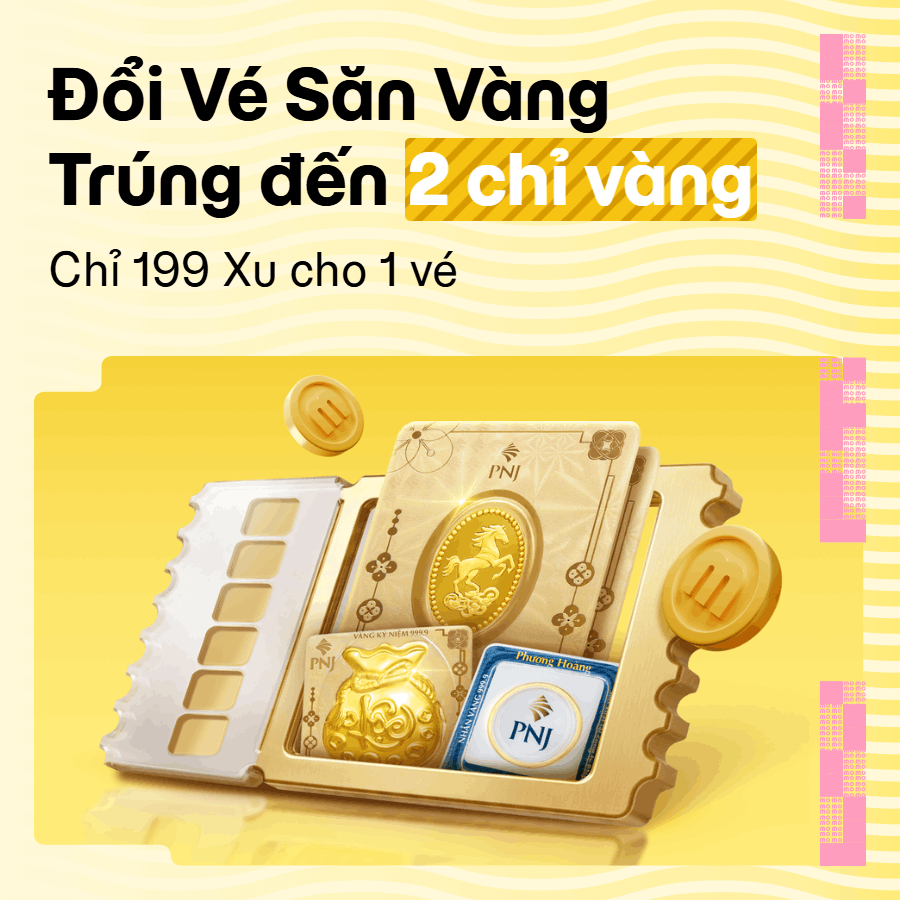 Vé Săn Vàng: Đổi 199 MoMo Xu để có cơ hội nhận đến 2 chỉ vàng PNJ