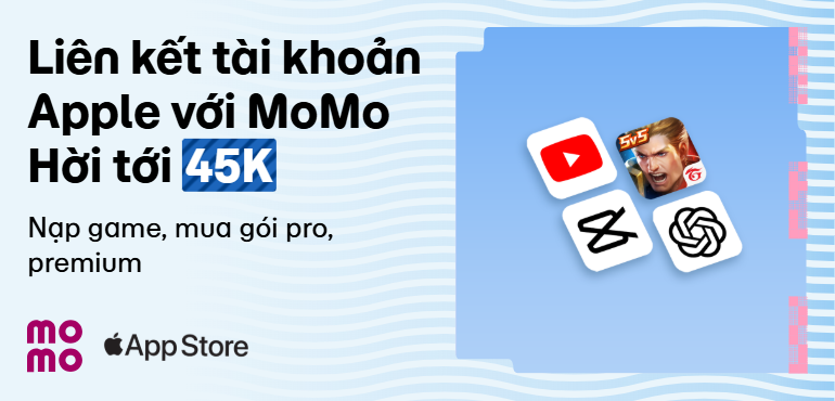 Hè này nạp game, mua gói pro, premium, nâng cấp iCloud+ hời tới 45.000đ với MoMo