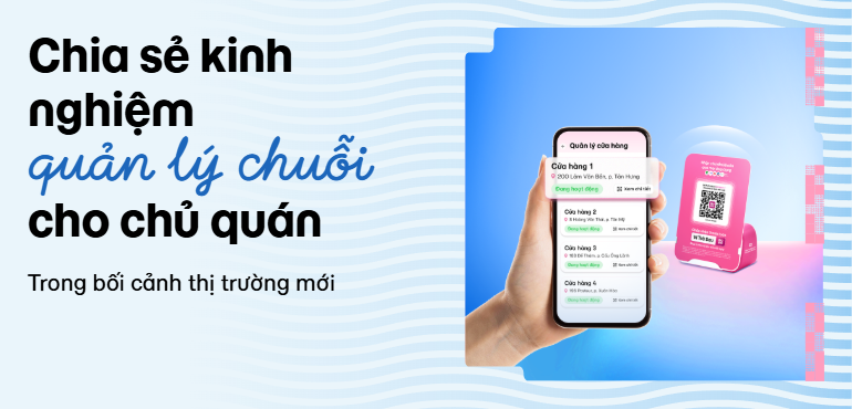 Kinh nghiệm quản lý chuỗi vừa và nhỏ: kiểm soát từ xa, giảm thất thoát