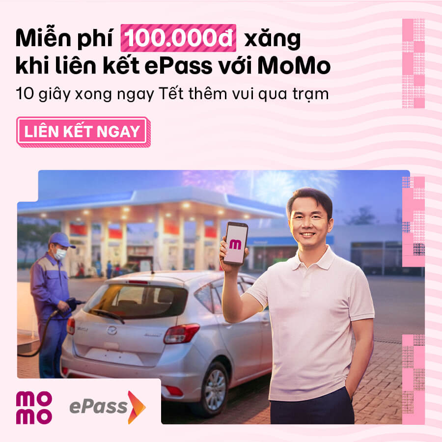 Tặng miễn phí 100K tiền xăng khi liên kết MoMo với ePass