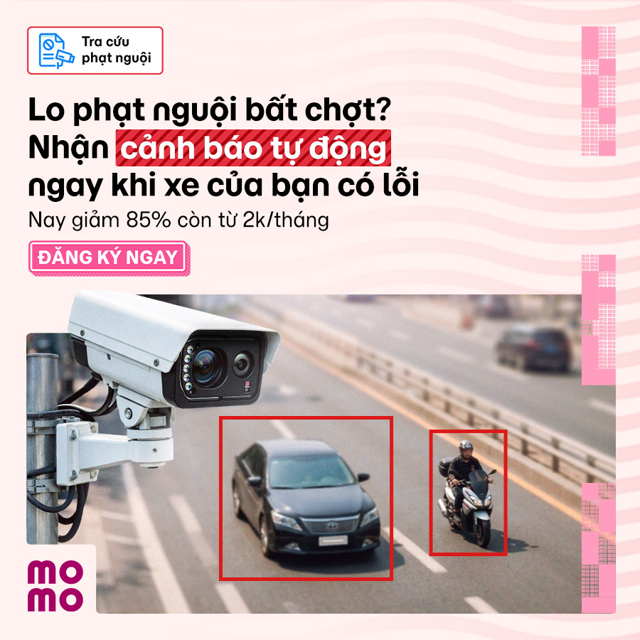 Tự động cảnh báo phạt nguội khi hệ thống phát hiện lỗi mới chỉ từ 2.500đ/tháng với MoMo