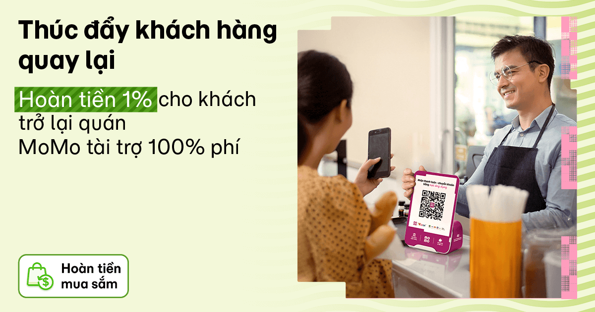 Chương trình thúc đẩy khách quay trở lại: MoMo hỗ trợ 100% chi phí