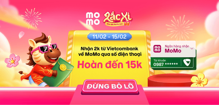 [11-15/02] Hoàn 15K khi nhận 2K từ Vietcombank của bạn bè qua số điện thoại MoMo (số tài khoản)