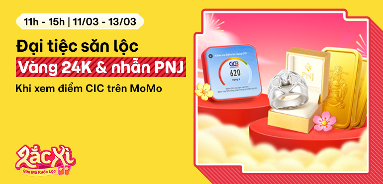 [11H - 15H, 11/03 - 13/03] Đại tiệc săn lộc: Vàng miếng, bao lì xì cùng triệu deal 0đ
