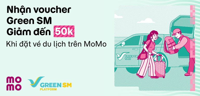 Đặt vé máy bay/tàu/xe/khách sạn trên MoMo Travel - Nhận ưu đãi Green SM giảm đến 50.000Đ