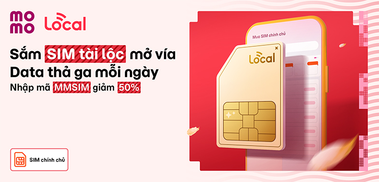 Sắm SIM Local mở vía kết nối đầu năm chỉ từ 35K