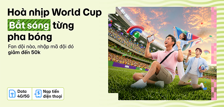 Hòa nhịp World Cup, bắt sóng từng pha bóng!