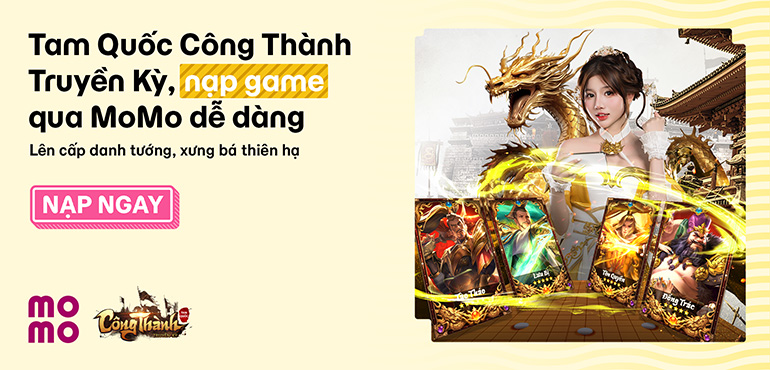Tam Quốc Công Thành Truyền Kỳ: Nạp game thần tốc, công thành rực lửa