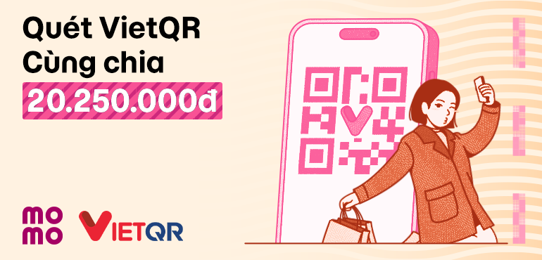 Minigame: Quét VietQR bằng MoMo, cùng chia thưởng 20.250.000 đồng