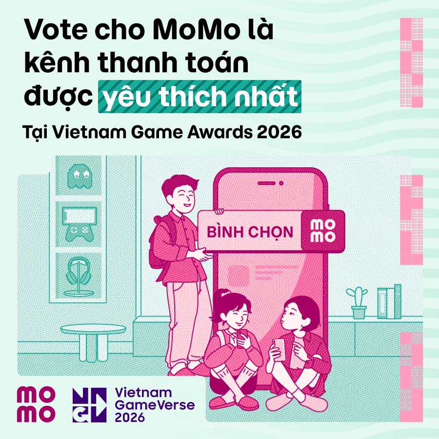 Bình chọn MoMo tại Vietnam Game Awards 2026, cùng MoMo tạo nên những cột mốc mới