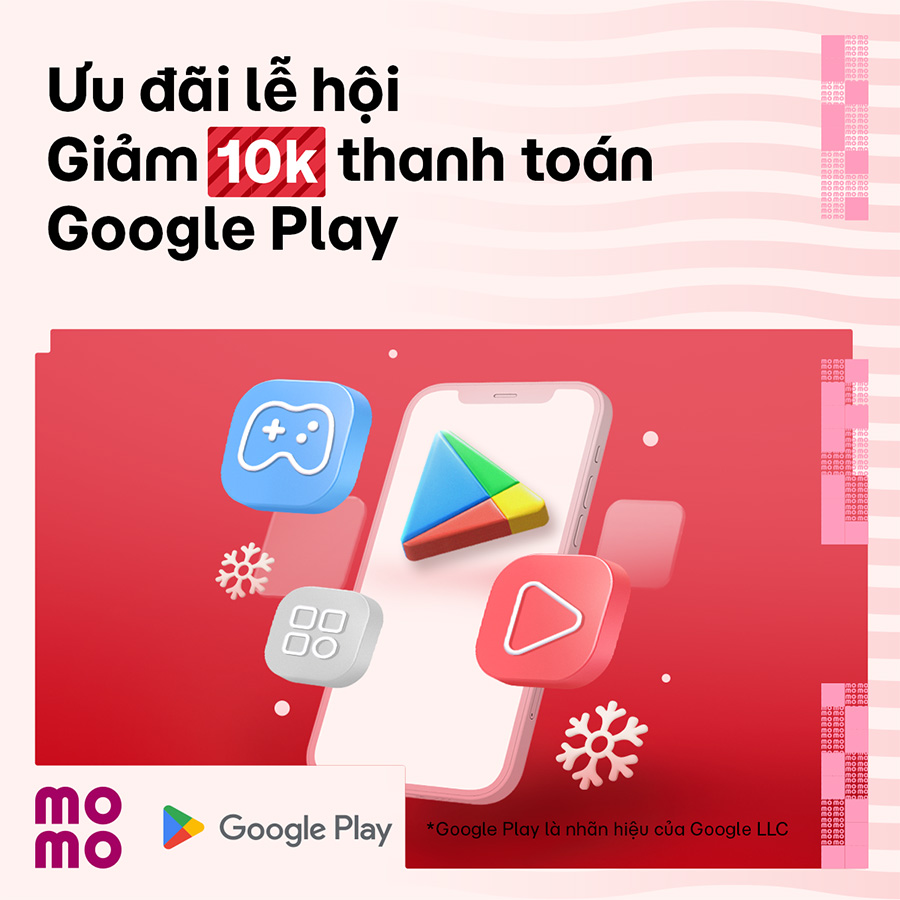 Deal hội ngộ cuối năm: Giảm đến 10K mọi thanh toán Google Play