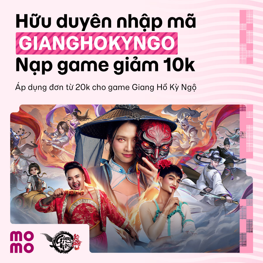 Bước chân vào thế giới kiếm hiệp kỳ ảo, săn ưu đãi hấp dẫn cùng MoMo