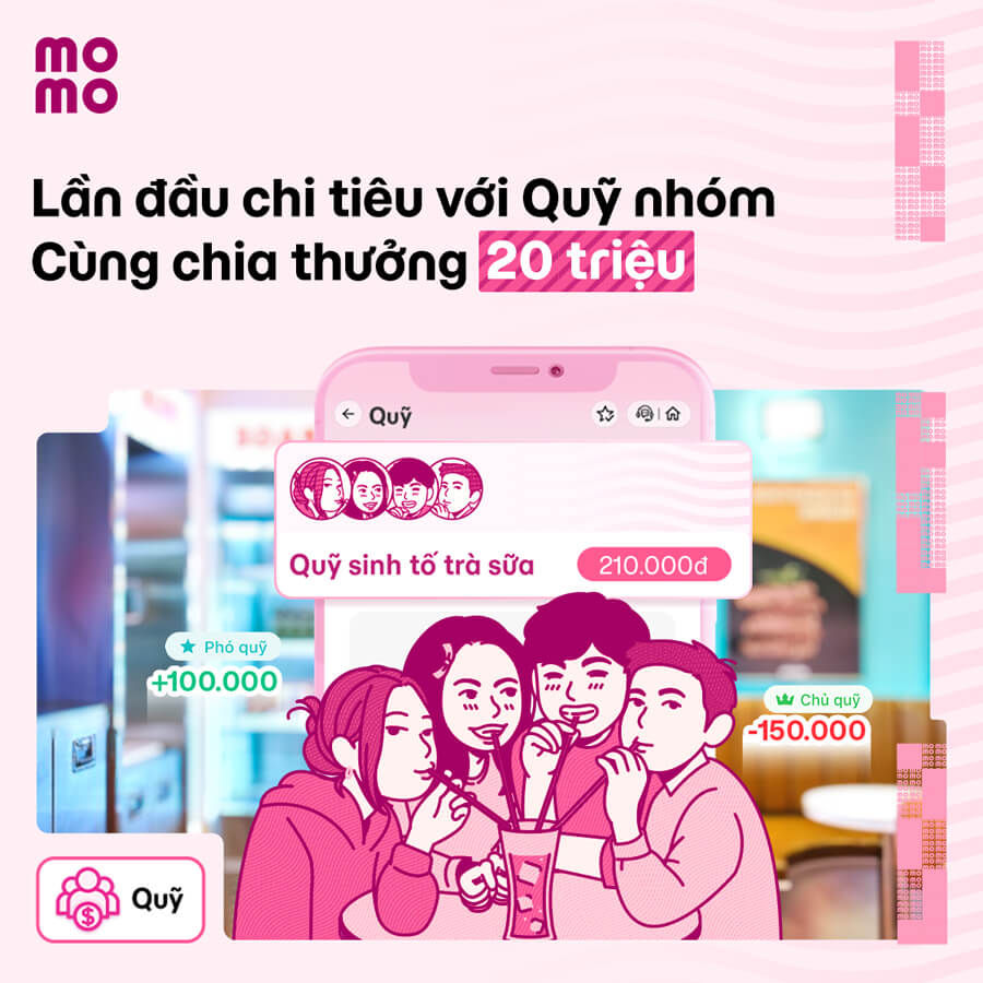 Mở Quỹ nhóm, cùng góp cùng chi - Chia thưởng 20 triệu đồng!