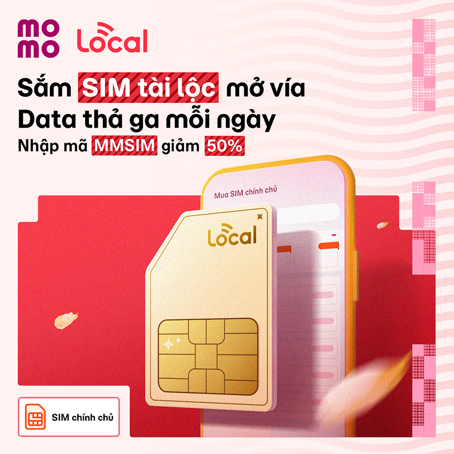 Sắm SIM Local mở vía kết nối đầu năm chỉ từ 35K