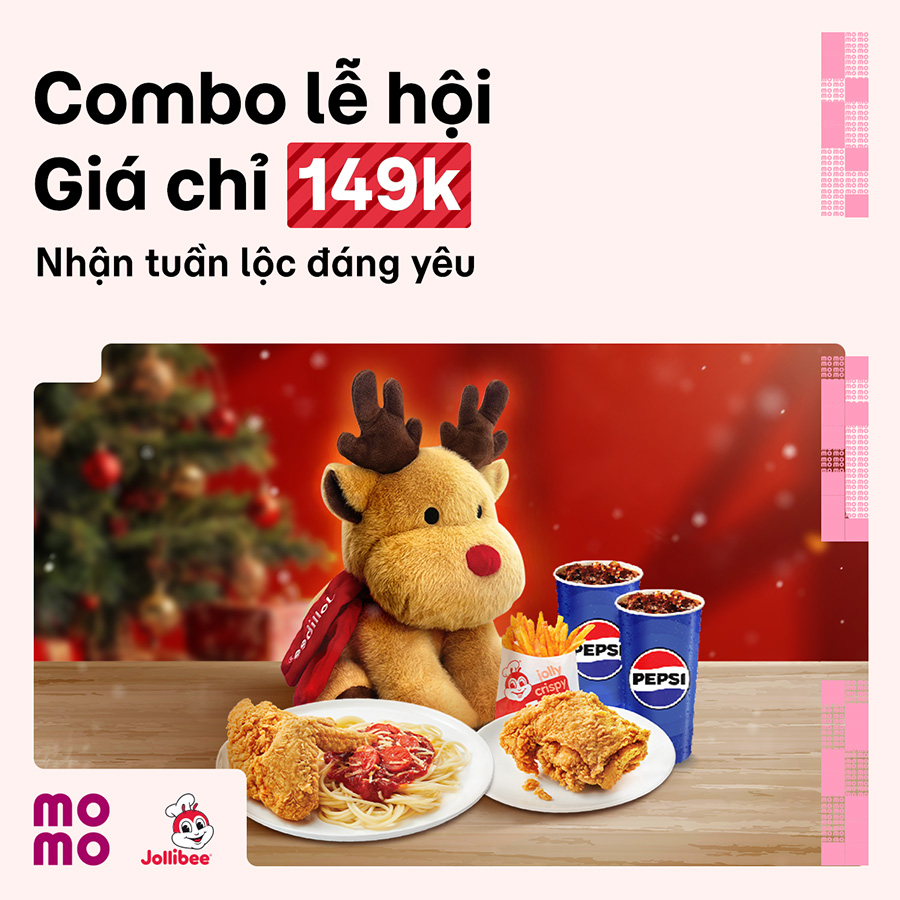 Rộn ràng lễ hội với combo Jollibee chỉ 149.000đ tặng tuần lộc xinh yêu