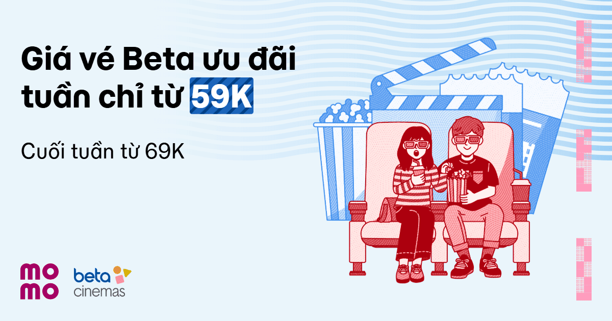 Vé xem phim 2D đồng giá từ 59.000đ trên MoMo