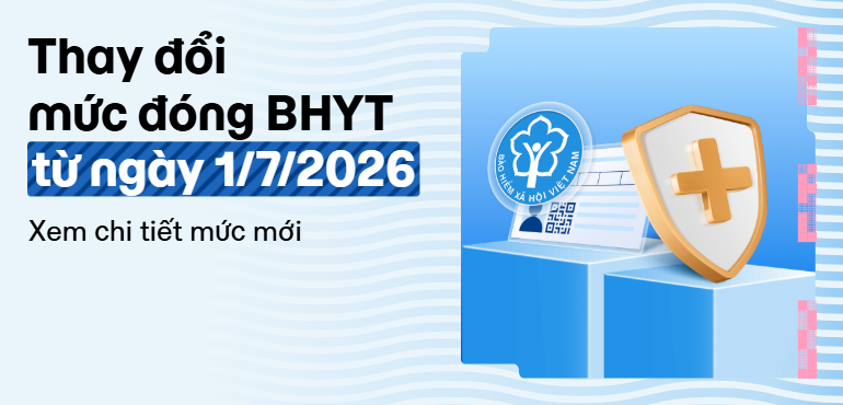 Tăng mức đóng BHYT từ ngày 1/7/2026