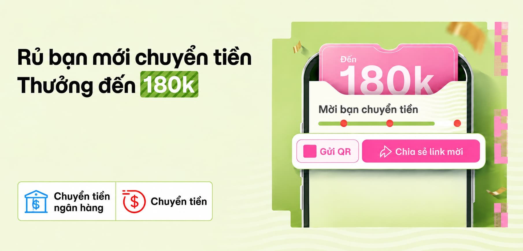 Giới thiệu bạn mới chuyển tiền, nhận tổng thưởng tới180.000đ/tháng