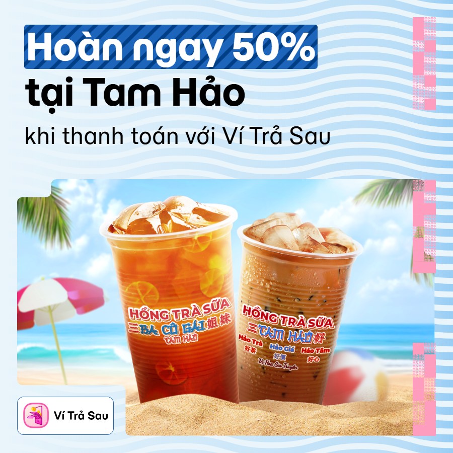 Hè này uống Tam Hảo hoàn ngay 50% với Ví Trả Sau