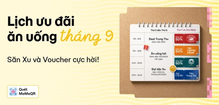 Săn deal tháng 9: Giảm 50%, chia 1 tỷ Xu, ưu đãi đến 100.000đ mỗi ngày.