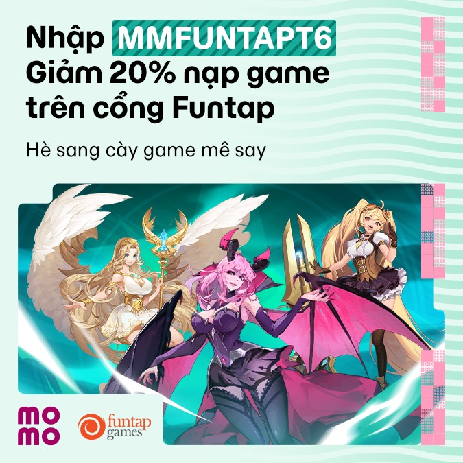 Mùa Sự Kiện Đã Tới, Nạp Funtap Cực Hời Với MoMo