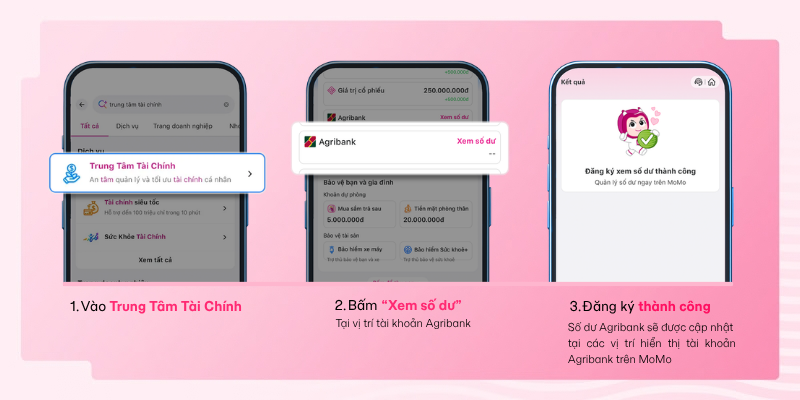 Số dư Agribank sẽ tự động hiển thị trực tiếp trên MoMo.