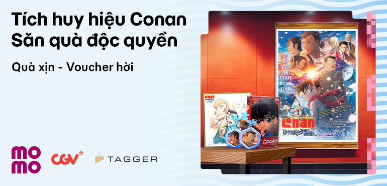 Tích huy hiệu, rinh mô hình Conan siêu xịn và loạt thẻ quà chất ngất!