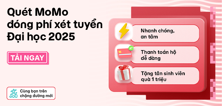 Quét QR đóng phí xét tuyển: Sĩ tử có quà 1 triệu, thanh toán an tâm & nhanh chóng