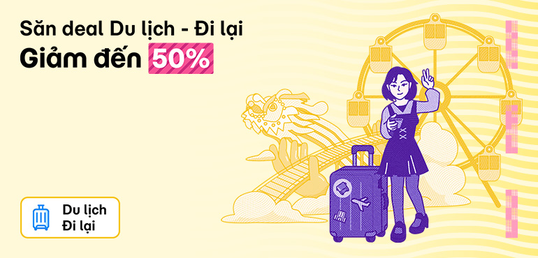 Sale 8/8: Săn hàng nghìn vé Du lịch - Đi lại giảm đến 50%!