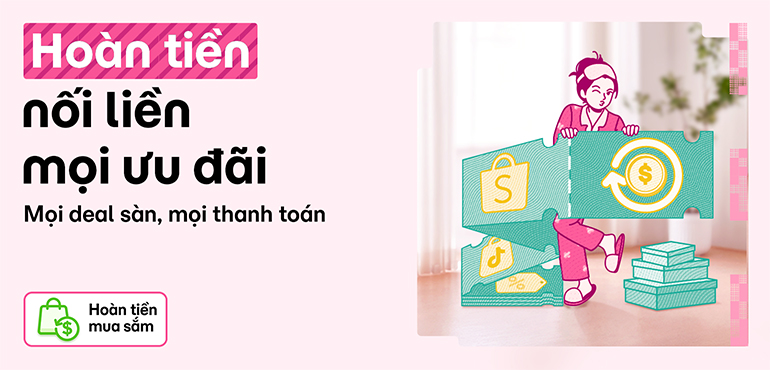 Mới: Hoàn tiền nối liền mọi ưu đãi – chỉ có trên MoMo!