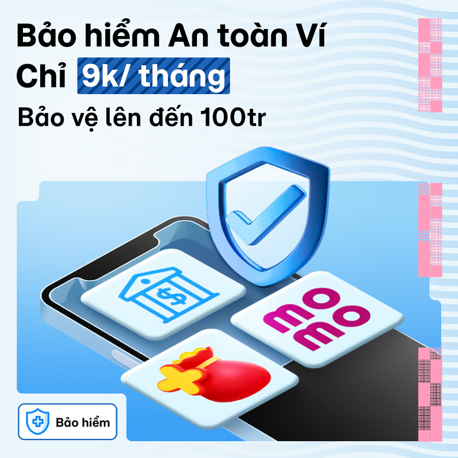 Quyền lợi Túi+: Mua Bảo hiểm An toàn Ví bảo vệ các giao dịch và nhận quyền lợi đến 100 triệu