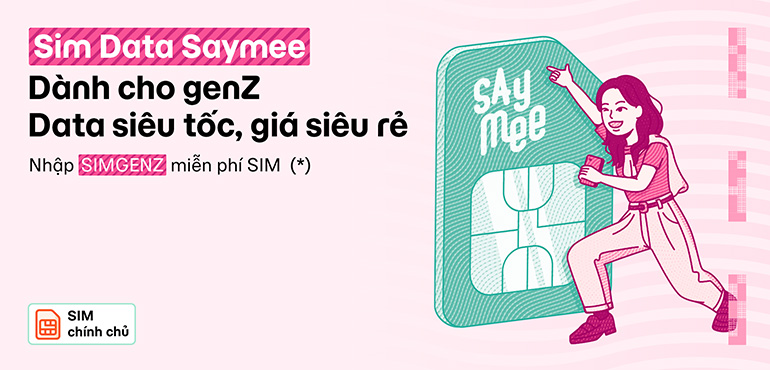 Siêu SIM Saymee đã có trên MoMo – Lướt mạng tẹt ga, giảm ngay 50K!