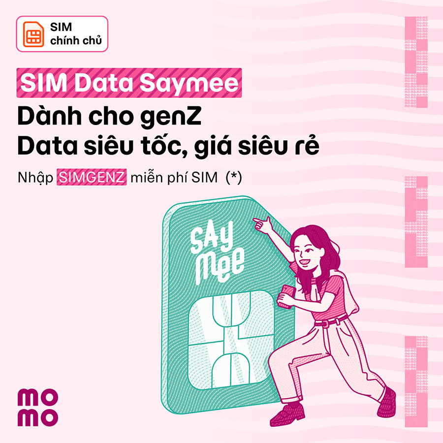 Siêu SIM Saymee đã có trên MoMo – Lướt mạng tẹt ga, giảm ngay 50K!