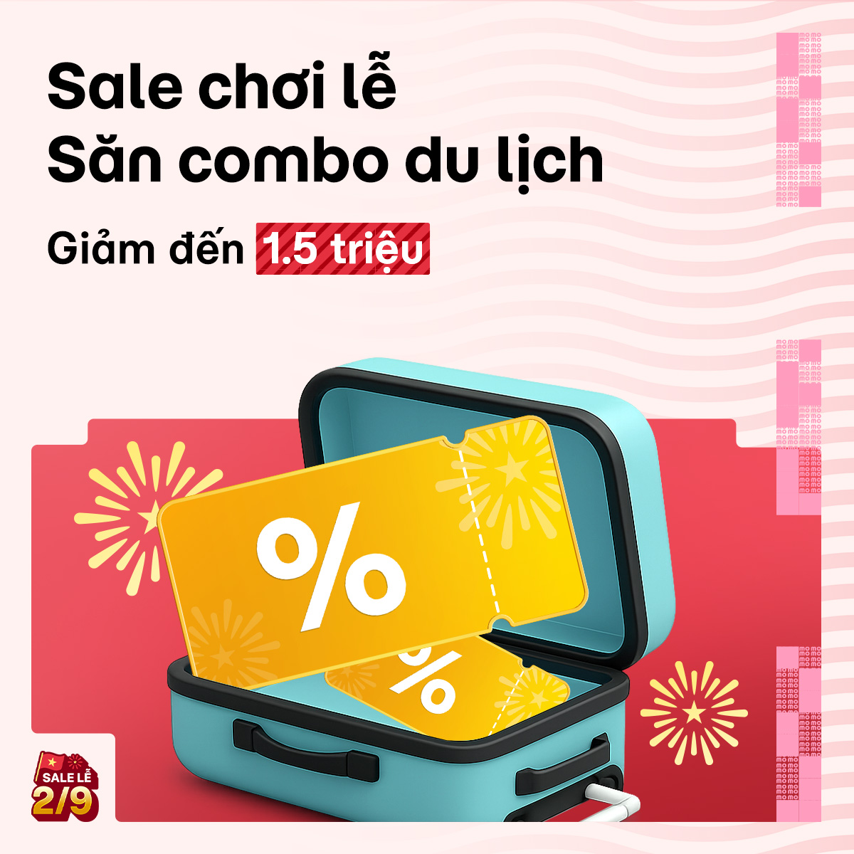 Sale chơi lễ - Săn combo du lịch giảm đến 1.5 triệu