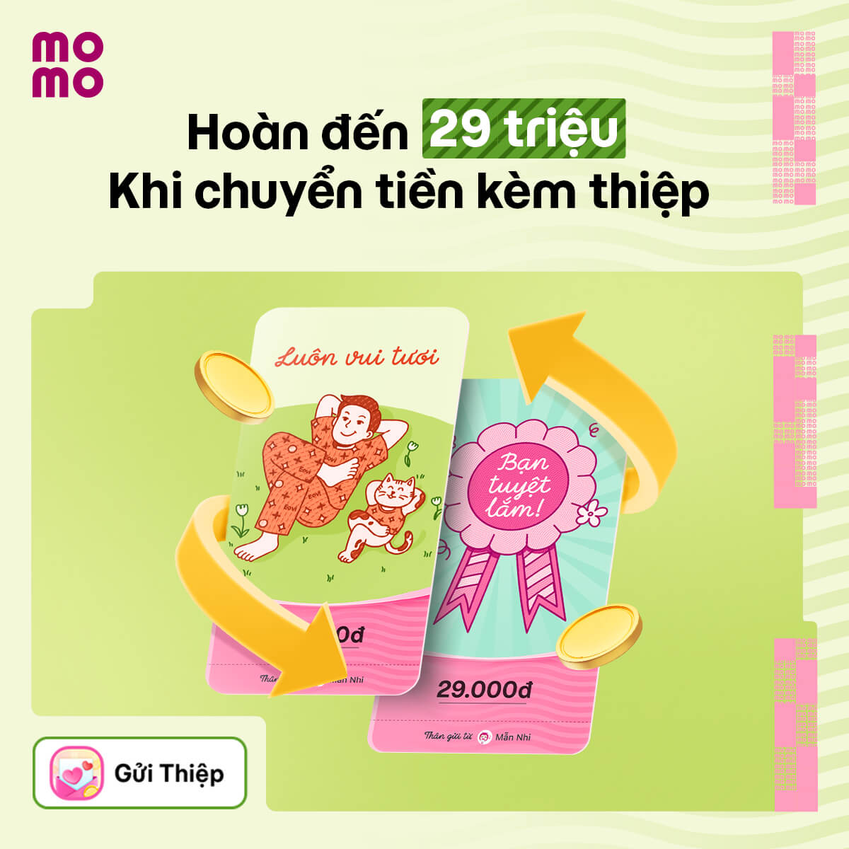 Chuyển tiền kèm thiệp - Hoàn đến 29 triệu đồng vào MoMo!