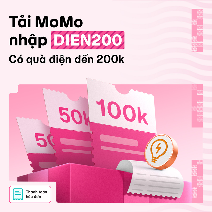 Tải MoMo, nhập mã DIEN200, nhận ngay gói quà 200.000  trả tiền điện