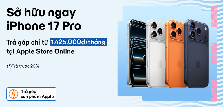 Cầm trên tay iPhone 17 Pro: Trả góp chỉ từ 1.425.000đ/tháng qua Ứng dụng MoMo. Đặt trước ngay!