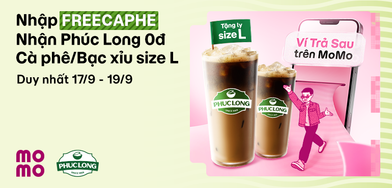 Nhập mã FREECAPHE: Nhận Cafe sữa/Bạc xỉu size L miễn phí tại Phúc Long