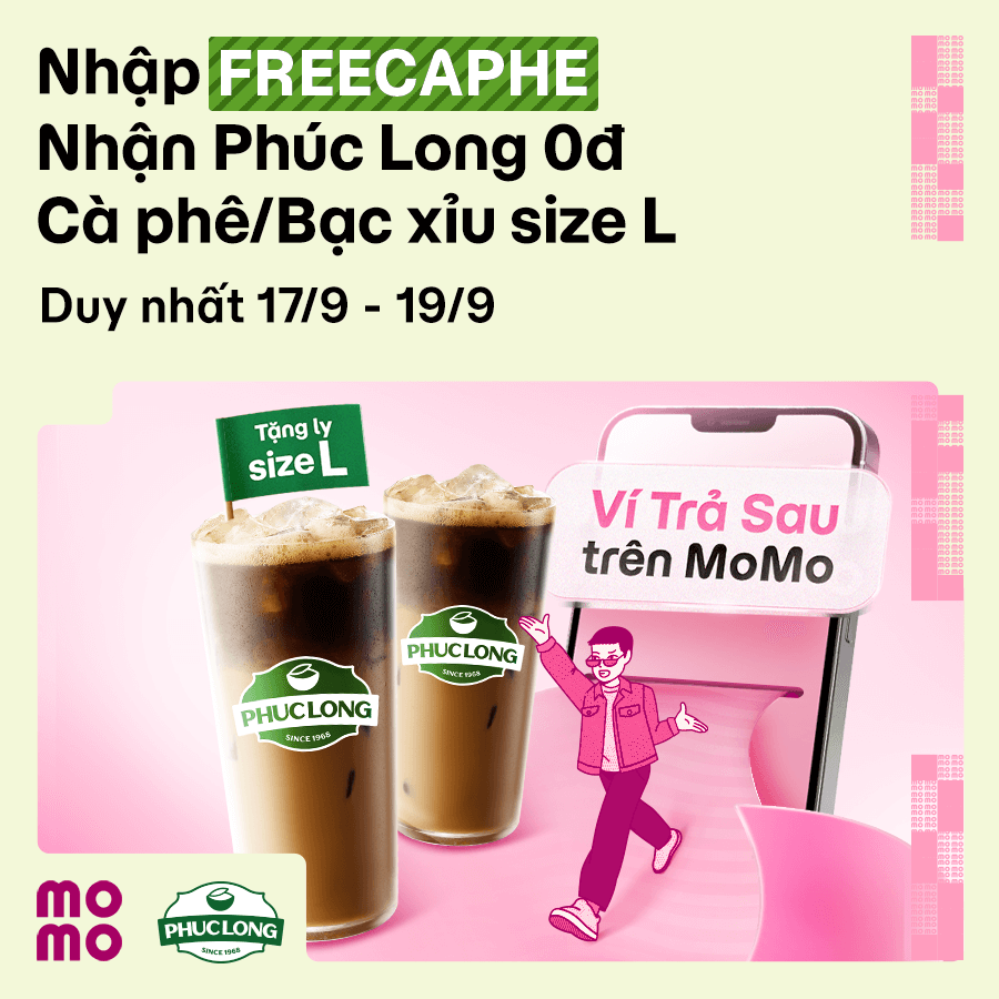 Nhập mã FREECAPHE: Nhận Cafe sữa/Bạc xỉu size L miễn phí tại Phúc Long