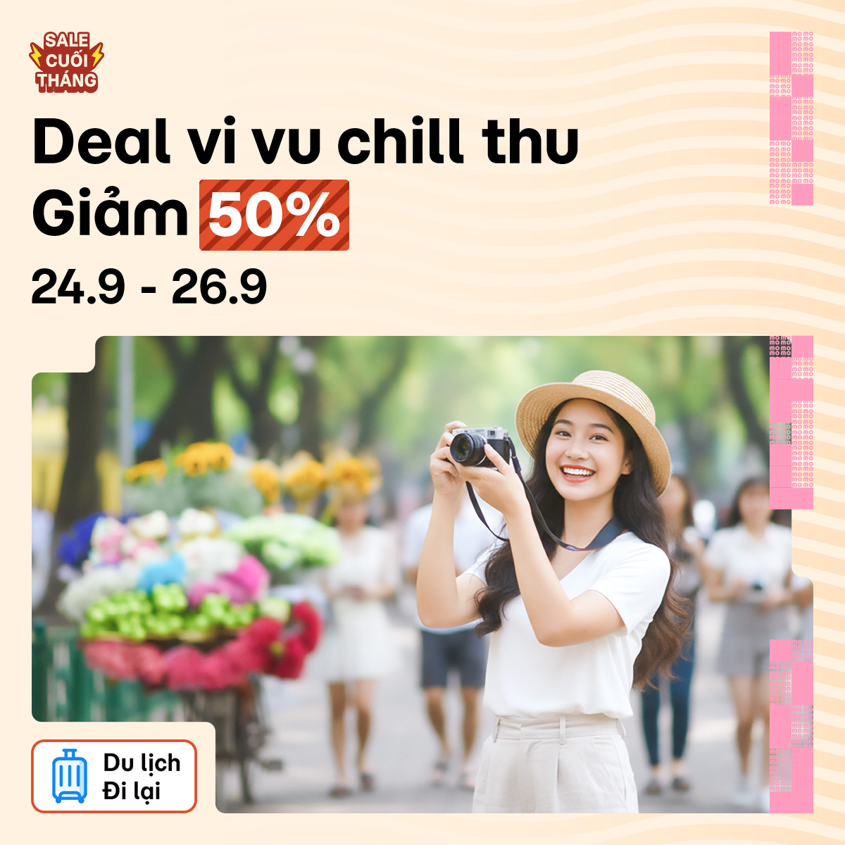 Sale to cuối tháng: Vé du lịch giảm đến 50% thỏa sức chill thu!